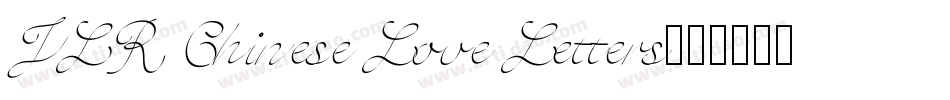 JLR Chinese Love Letters字体转换